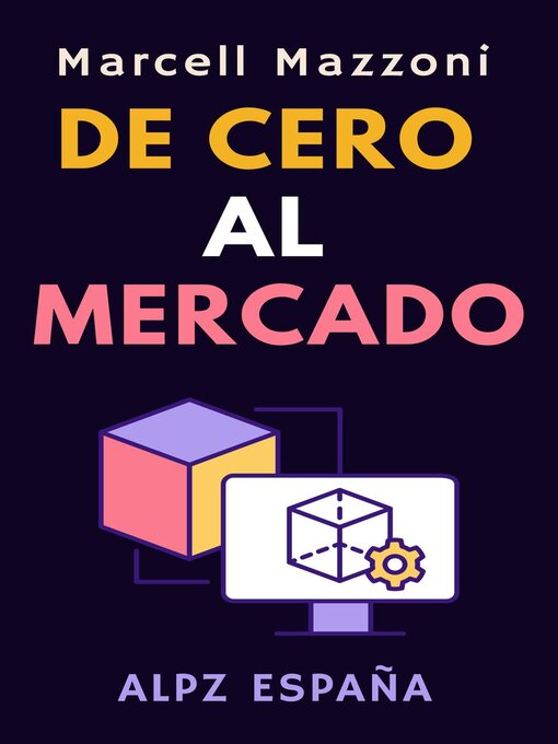 Title details for De Cero Al Mercado by Alpz Espana - Available